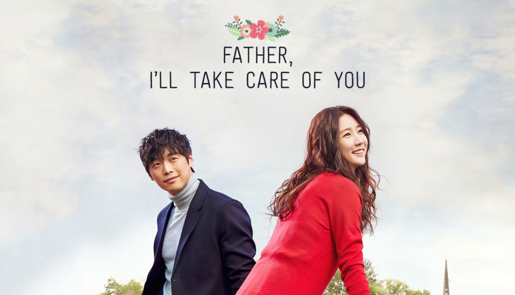 Father I'll Take Care of You: sinopsis, reparto y más